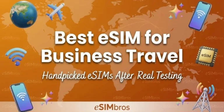 Best eSIM for Business Travel