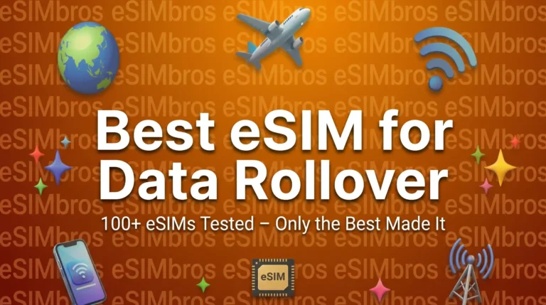 Best eSIM for Data Rollover
