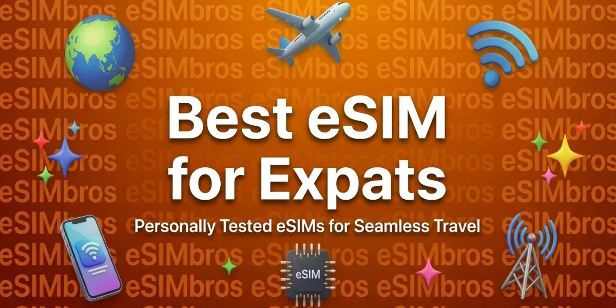 Best eSIM for Expats