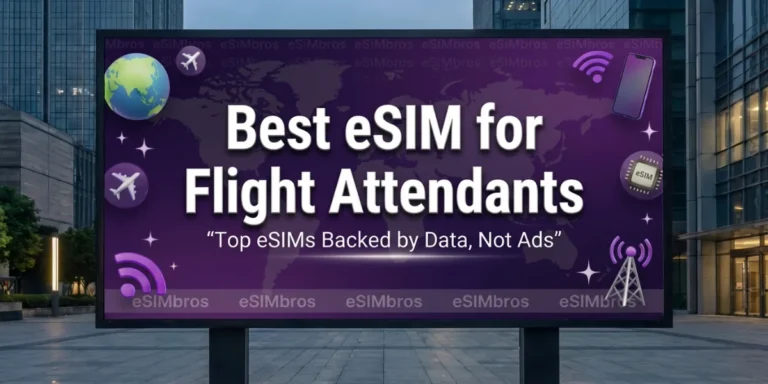 Best eSIM for Flight Attendants