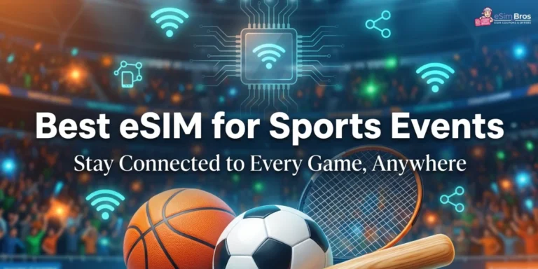Best eSIM for Sports Events