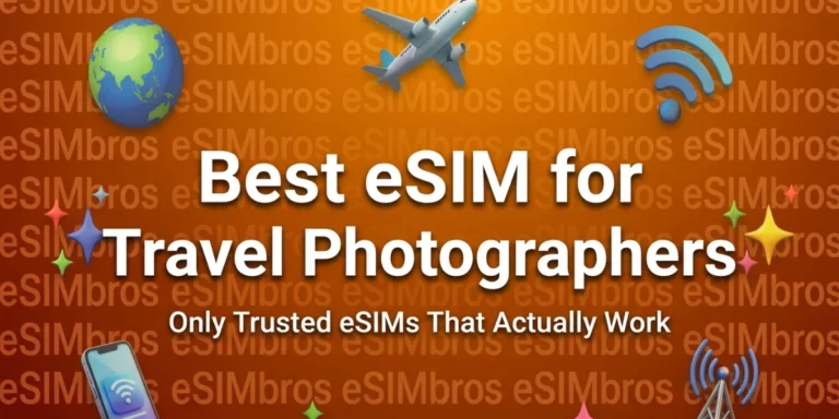 Best eSIM for Travel Photographers