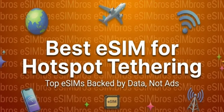Top eSIM for Hotspot Tethering